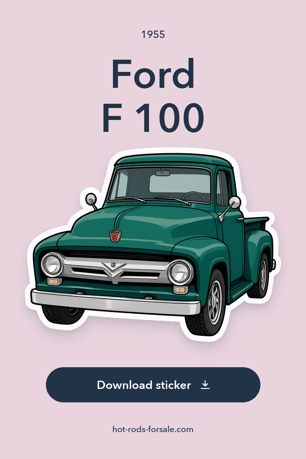 1955 Ford F 100 sticker preview