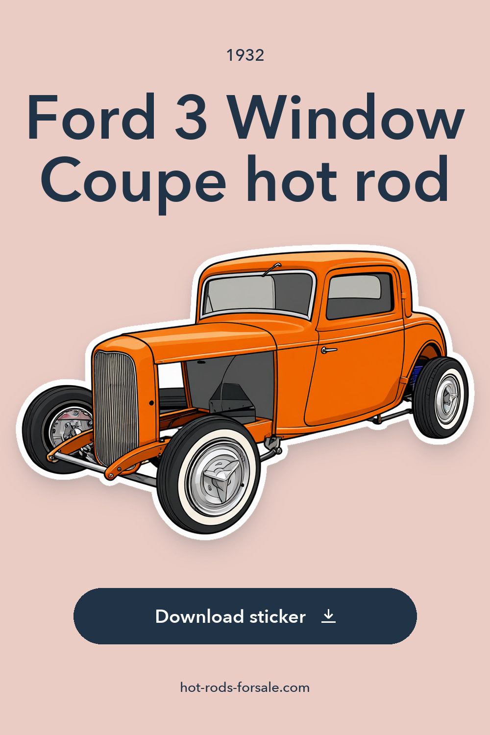 1932 Ford 3 Window Coupe hot rod sticker preview